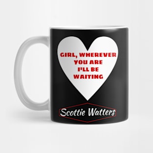 I'll Be Waiting Mug